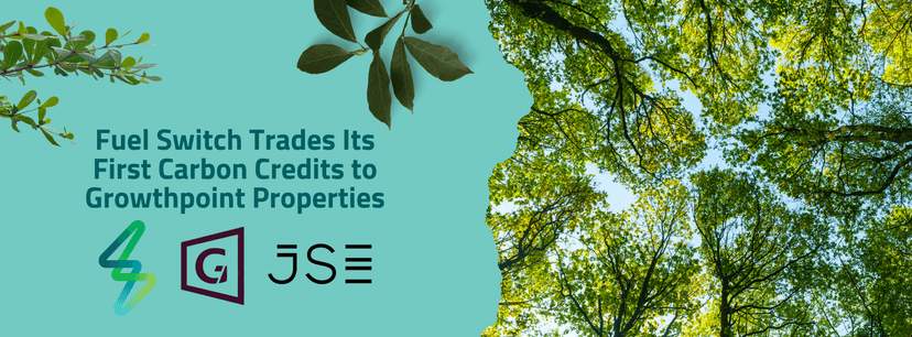Fuel Switch leverages blockchain technology to trade its First Carbon Credits to Growthpoint Properties 